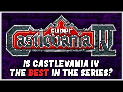 Is 'Super Castlevania IV' the BEST in the franchise?