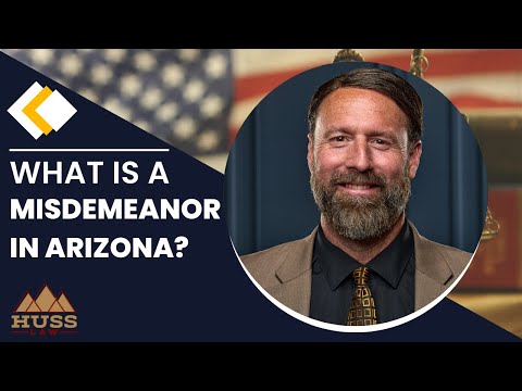 What is a Misdemeanor in Arizona?