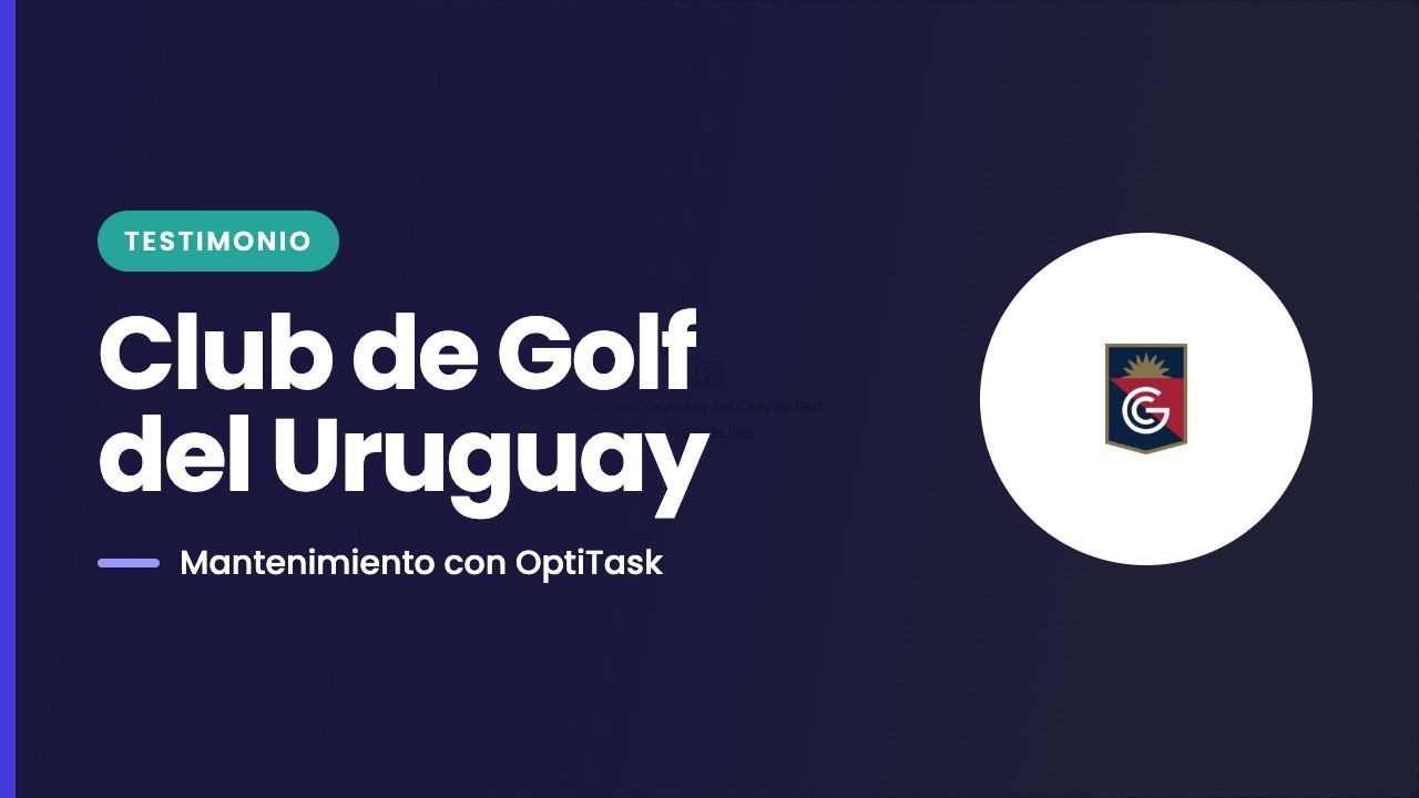 Testimonio de Club de Golf del Uruguay sobre OptiTask