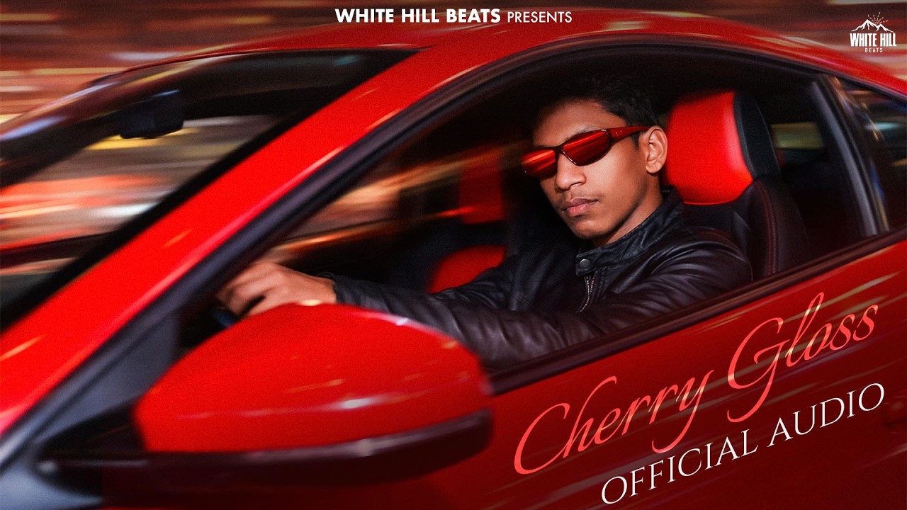 Cherry Gloss Lyrics | Nawaab Sohel, Himanshi Saini