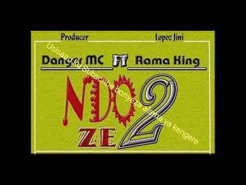 Danger Mc ft Rama King _-_Ndozetu producer Lopoz Jini Geneus Muziki