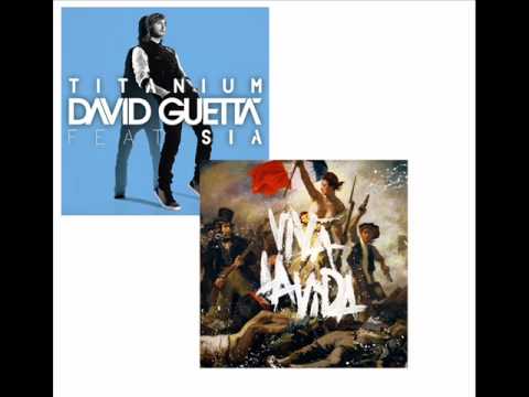 Viva la Titanium - Coldplay vs. David Guetta