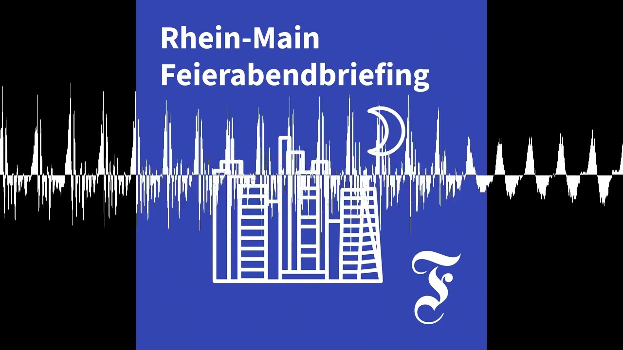 F.A.Z. Rhein-Main Feierabendbriefing vom 16.09.2026 - F.A.Z. Rhein-Main Feierabendbriefing