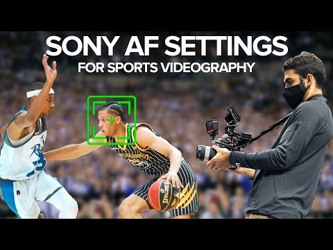 Sony Autofocus Settings for Sports Videography (How to NAIL THE SHOT)