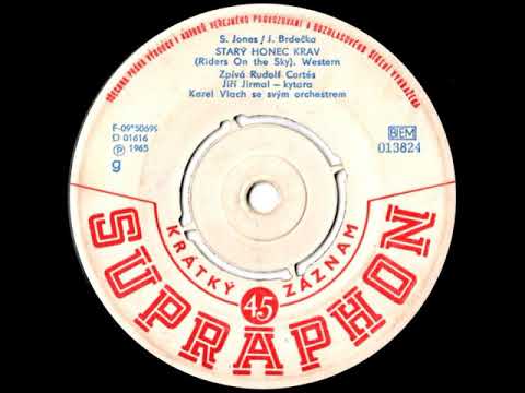 Rudolf Cortés - Ďáblovo stádo /Starý honec krav/ (3.4.1965)