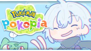 【POKÉMON POKOPIA】 i hunger 🫟 【NIJISANJI EN | Kaelix Debonair】