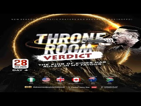 THRONE ROOM VERDICT [DAY 4] || NSPPD || 28TH AUGUST 2025