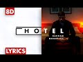 8D AUDIO I Dardan amp Monet192 Hotel Lyr