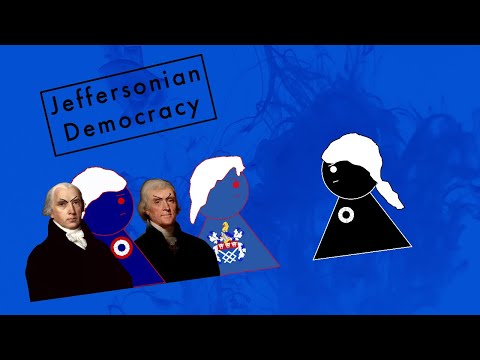 Jeffersonian Democracy | Wacky Ideologies 71
