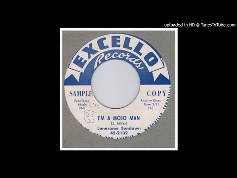 Lonesome Sundown - I'm A Mojo Man - 1957