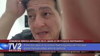 DENUNCIA IRREGULARIDADES EN EL MANEJO DE FONDOS PARTIDARIOS