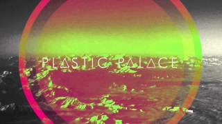 PLASTIC PALACE - LIES (AUDIO)