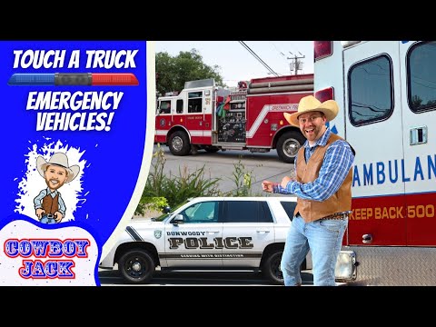Left-side cartoon graphic reading 'Touch a Truck Emergency Vehicles' with a cowboy character; right side shows a fire truck, a police SUV, and a man in a cowboy hat nearby.
