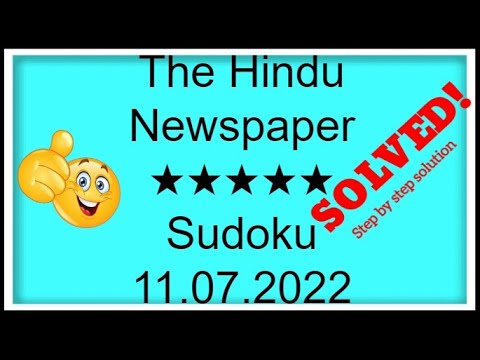 🔴🔊How to Solve The Hindu Newspaper Sudoku 5 Star | Step by Step Solution | 11.07.2022|  Level ★★★★★