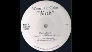 WOMEN OF COLOR "BIRTH"