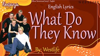 What Do They Know - Westlife - Turnaround (2003) - English Lyrics