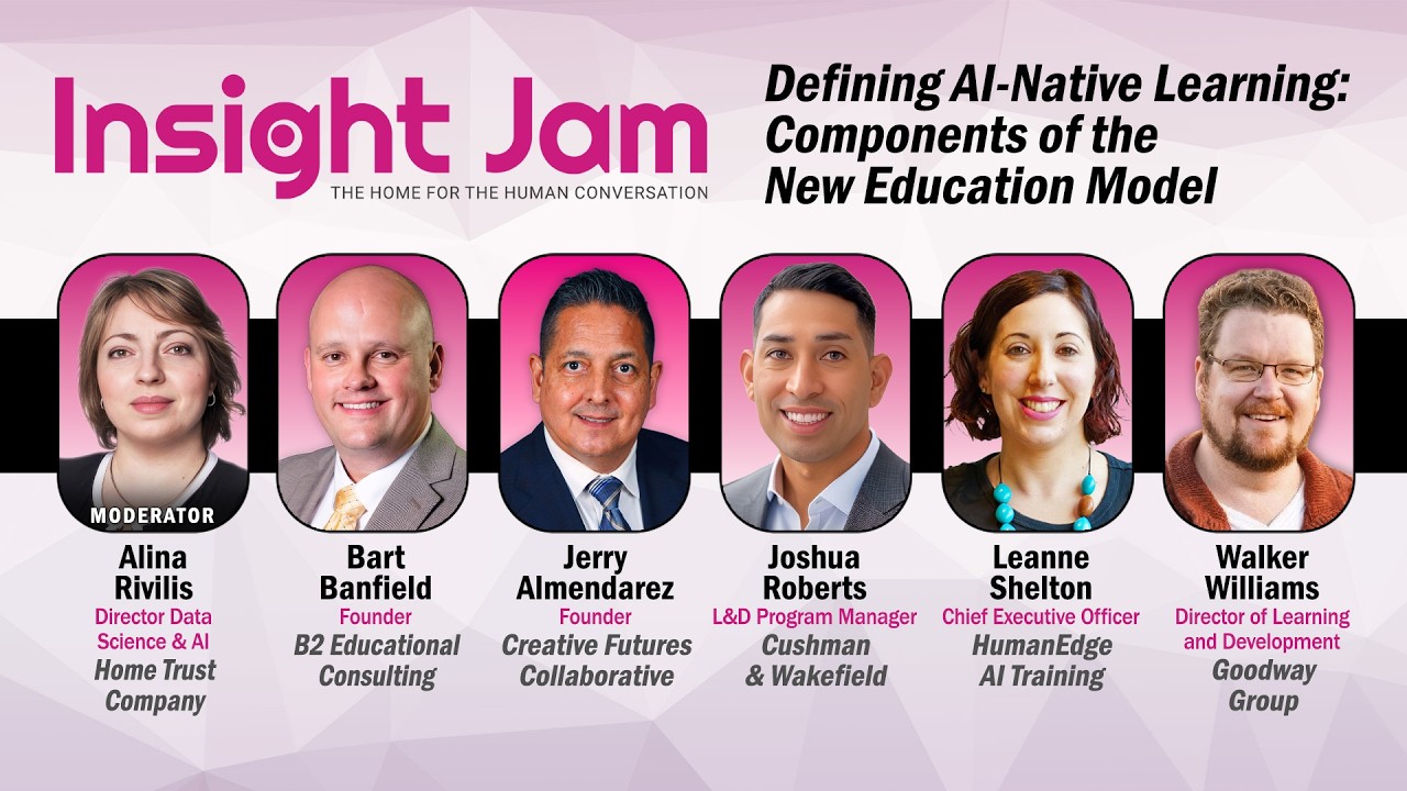 Defining AI-Native Learning: Components of the New Education Model | #expertpanel