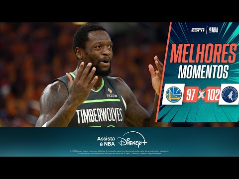 SHOW DE EDWARDS E TRIPLO-DUPLO DE RANDLE: Timberwolves vencem os Warriors e abrem vantagem