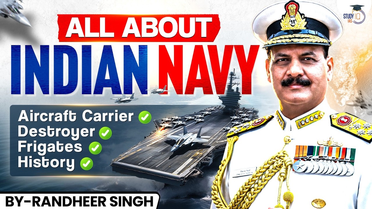 Type of Navy Ships | Destroyer | Carriers | Frigates | Corvettes | All About Indian Navy | StudyIQ 