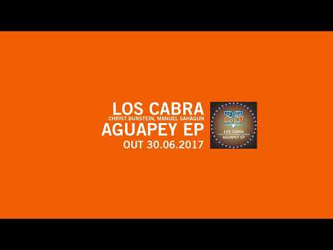 Los Cabra, Christ Burstein, Manuel Sahagun - Gualeguay (Original Mix) [BAR25-054]