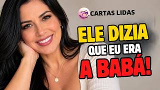 EU ACHAVA QUE ERA NAMORADA DELE… ATÉ DESCOBRIR O QUE ELE DIZIA SOBRE MIM | PALOMA YT |  CARTAS LIDAS