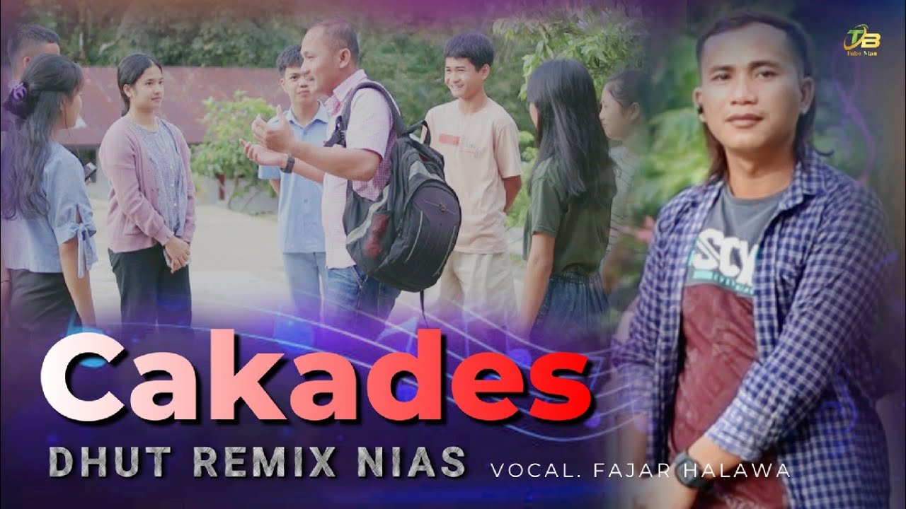 Cover Lirik Lagu Nias Cakades - Fajar Halawa