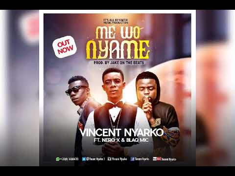 #Ghana Gospel #Vincent Nyarko ft #Nero x and #Blaq mic
