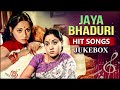 Jaya Bhaduri Hit Songs Piya Ka Ghar Best Of Jaya Bhaduri Evergreen Hindi Songs Jukebox