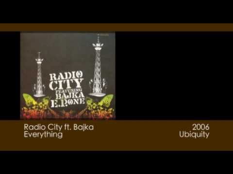 Radio City ft. Bajka - Everything [2006 | Ubiquity]