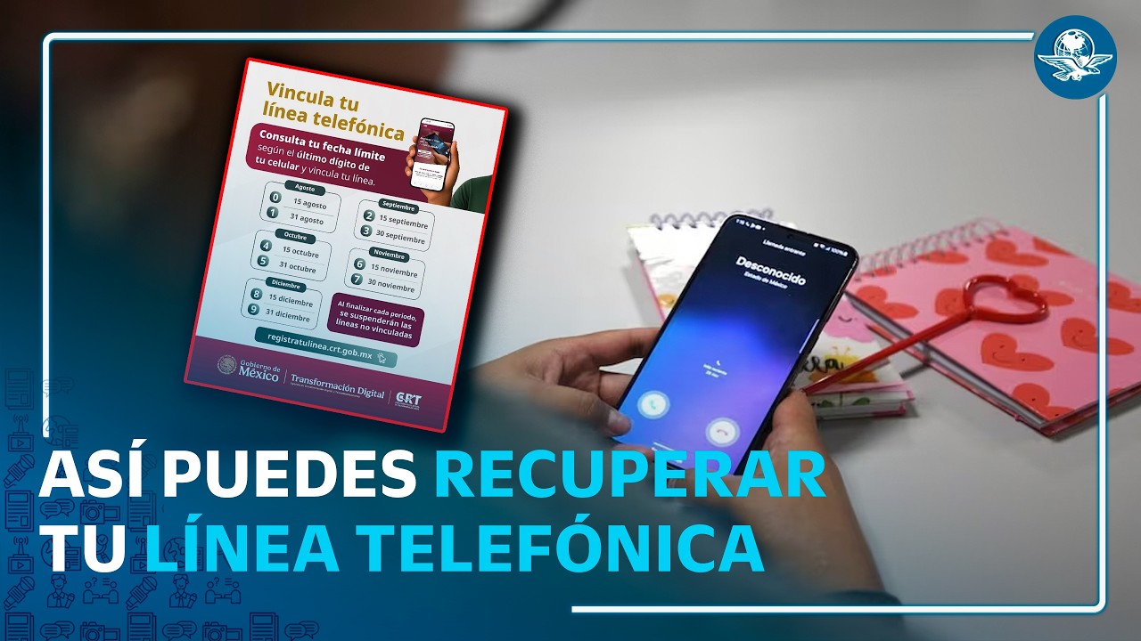 ¿Te quedaste sin línea? Así puedes recuperar tu número de celular