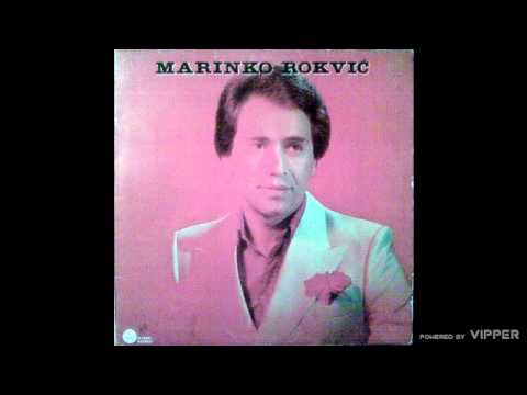 Marinko Rokvic - Mozda smo se sreli, al' poznali nismo - (Audio 1981)