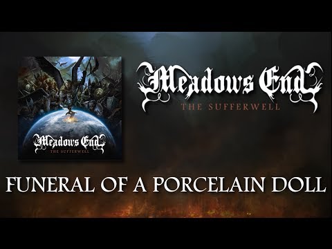 Meadows End - Funeral of a Porcelain Doll