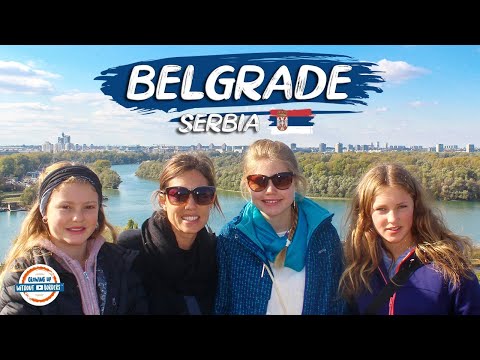 Belgrade Serbia 🇷🇸  Europe's FOOD HAVEN 😋 & Home of Novak Djokovic | 197 Countries With 3 Kids
