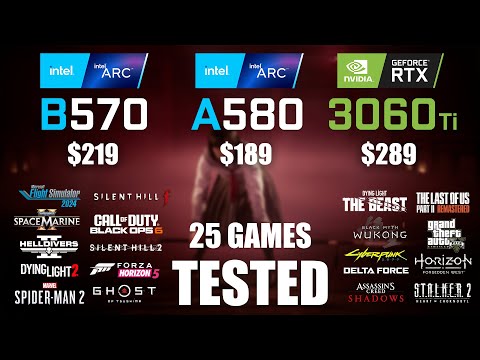 ARC A580 8GB vs ARC B570 10GB vs RTX 3060Ti 8GB | R9 - 7950X3D | 1080p - 25 Games Tested