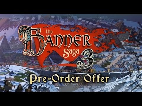 Banner Saga 3 - Pre-order today! thumbnail