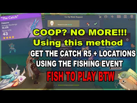 How to get THE CATCH R5 without coop using the fishing event!!! with Locations (Limited Time Only)