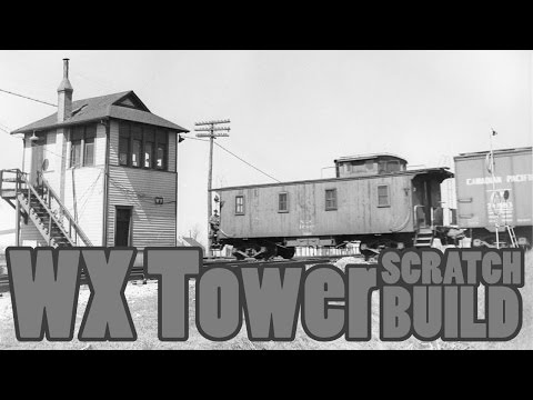 Scratch build a WX Tower | Brewer Plans F scale