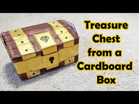 Cardboard Box Treasure Chest