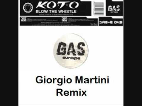 KOTO - Blow The Whistle (Giorgio Martini Remix)