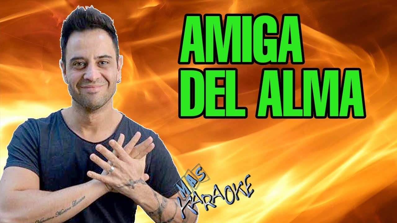 Amiga Del Alma
