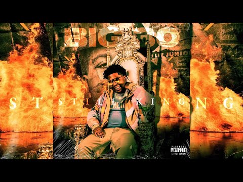 BIG30 - Still King (Full Album)