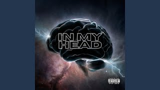 In My Head Music Video
