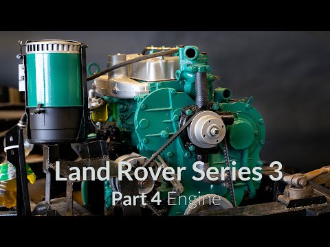 Land Rover Series 3 Restoration Part 4 - Engine (Perkins)