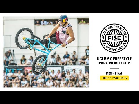 FWS 2019 MONTPELLIER: UCI BMX Freestyle Park World Cup Final Men
