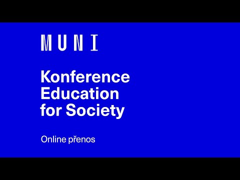 Masarykovy dny 2022: Konference Education for Society