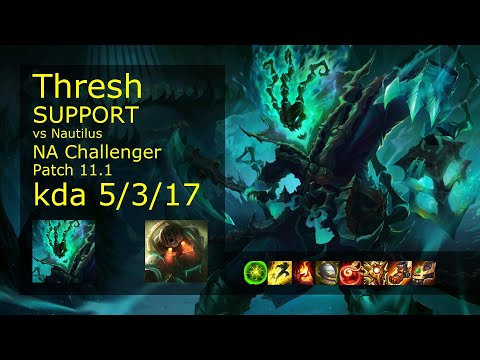 Thresh Support & Lucian vs Nautilus & Jhin - NA Challenger 5/3/17 Patch 11.1 Gameplay