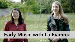 La Fiamma&#39;s Early Music Channel #lafiammaearlymusic