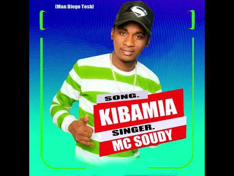 mc soudy - kibamia@by man diego tosh