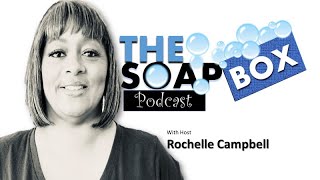 The SoapBox Debut Episode  with Joi Brown