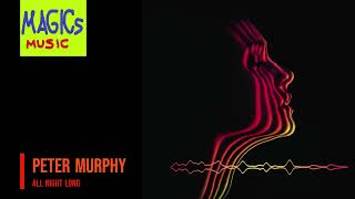 Peter Murphy - All Night Long HQ